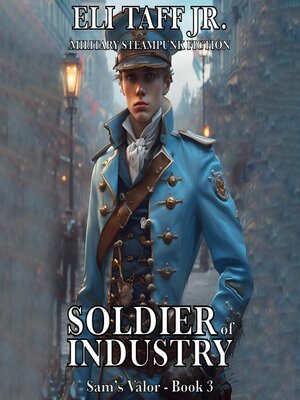 cover image of Soldier of Industry